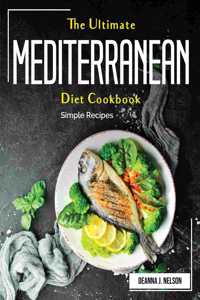 The Ultimate Mediterranean-Diet Cookbook