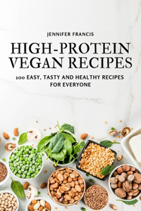 High-Protein Vegan Recipes