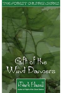 Gift of the Wind Dancers