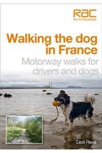 Walking the Dog in France