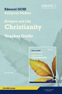 Edexcel GCSE Religious Studies Unit 2A: Religion & Life - Christianity Teacher Guide