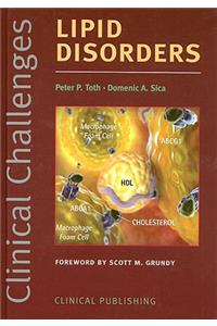 Clinical Challenges in Lipid Disorders