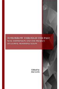 Tomorrow Through the Past: Neal Stephenson and the Project of Global Modernization