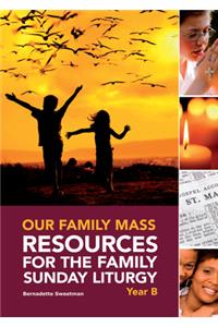 Our Family Mass (B)