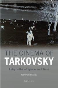 The Cinema of Tarkovsky