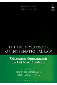 Irish Yearbook of International Law, Volume 7, 2012