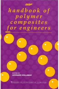 Handbook of Polymer Composites for Engineers