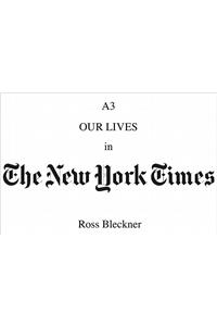 Ross Bleckner - A3. Our Lives in the New York Times
