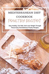 Mediterranean Diet Cookbook Poultry Recipes