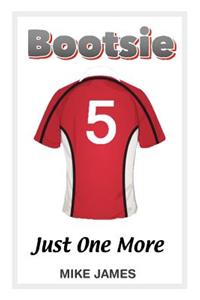 Bootsie - Just One More (Book Eight)