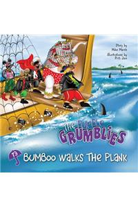 Bumboo Walks the Plank