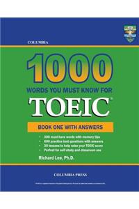 Columbia 1000 Words You Must Know for TOEIC