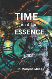 Time Is of the Essence