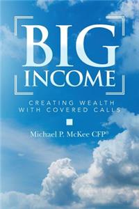 Big Income