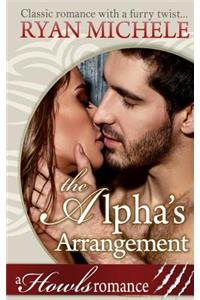 The Alpha's Arrangement (A Paranormal Shifter Romance) Howls Romance