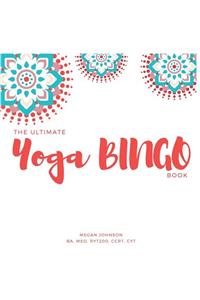 The Ultimate Yoga Bingo Book