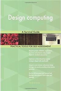 Design Computing: A Survival Guide