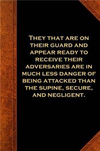Ben Franklin Quote Journal Guard Adversaries Danger Attacked Vintage Style