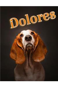 Dolores