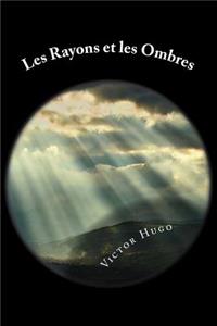 Les Rayons et les Ombres