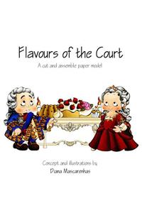 Flavours of the Court