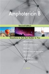 Amphotericin B; Second Edition
