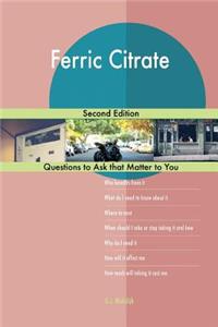 Ferric Citrate; Second Edition