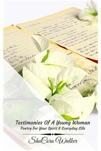 Testimonies Of A Young Woman