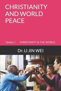 Christianity and World Peace