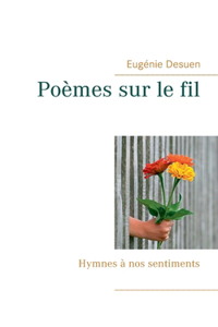 Poèmes sur le fil