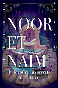 Noor et Naïm