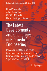 Latest Developments and Challenges in Biomedical Engineering