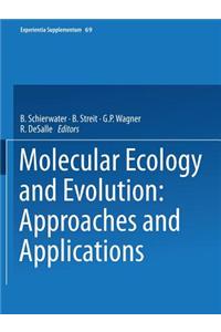 Molecular Ecology and Evolution: Approaches and Applications