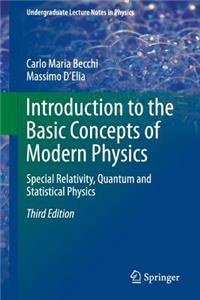 Introduction to the Basic Concepts of Modern Physics