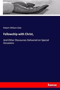 Fellowship with Christ,