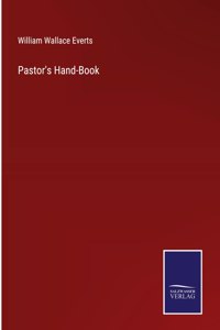 Pastor's Hand-Book