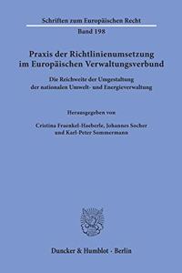 Praxis Der Richtlinienumsetzung Im Europaischen Verwaltungsverbund