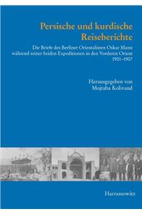 Persische Und Kurdische Reiseberichte