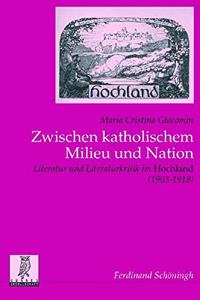 Zwischen Katholischem Milieu Und Nation