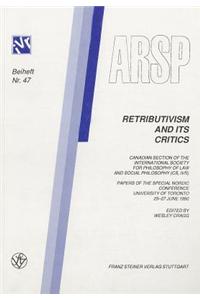Retributivism and Its Critics
