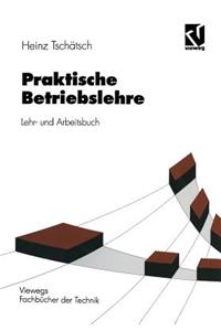 Praktische Betriebslehre