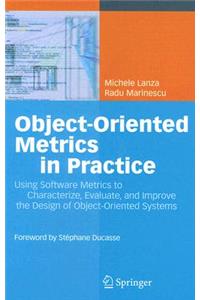 Object-Oriented Metrics in Practice