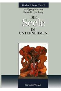 Die SEELE im Unternehmen