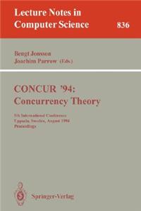Concur '94: Concurrency Theory