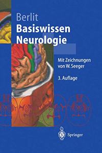 Basiswissen Neurologie: Mit Zeichnungen Von Wolfgang Seeger