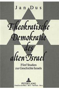 Theokratische Demokratie Des Alten Israel