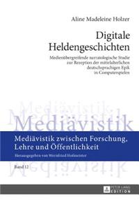 Digitale Heldengeschichten