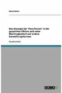 Konzept der 'Para-Person' in der gespielten Fiktion und seine Übertragbarkeit auf andere Darstellungsformen