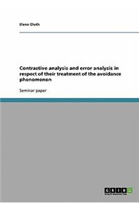 Contrastive Analysis and Error Analysis in Respect of Their Treatment of the Avoidance Phenomenon