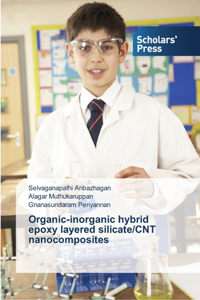 Organic-inorganic hybrid epoxy layered silicate/CNT nanocomposites